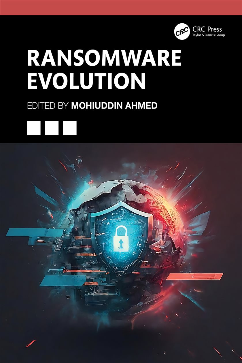 Malware Evolution Ransomware Ransomware Evolution by Mohiuddin Ahmed (ebook)