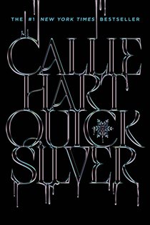 Book cover: Quicksilver, by Callie Hart (preview)