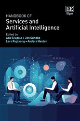 Book cover: Handbook of Services and Artificial Intelligence, edited by Ada Scupola (preview)