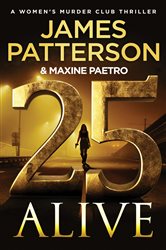Book cover: 25 Alive, by James Patterson (preview)