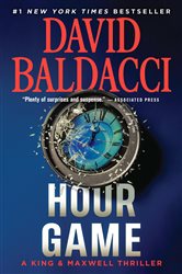 Book cover: Hour Game (Book 2 of King & Maxwell Series) by David Baldacci (preview)