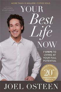Book cover: Your Best Life Now (Special 10th Anniversary Edition), by Joel Osteen (preview)
