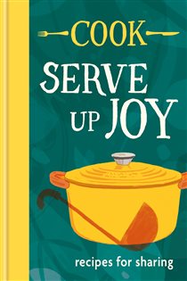 Book cover: COOK: Serve up Joy, by The COOK Kitchen (preview)