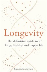 Book cover: Longevity (Book 3 of Godsfield Bibles) by Susannah Marriott (preview)