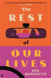 Book cover: The Rest of Our Lives, by Benjamin Markovits (preview)