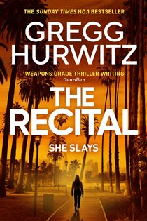 Book cover: The Recital, by Gregg Hurwitz (preview)