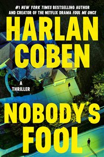 Book cover: Nobody's Fool, by Harlan Coben (preview)