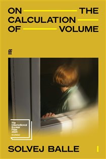 Book cover: On the Calculation of Volume I, by Solvej Balle (preview)