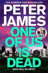 Book cover: One of Us Is Dead (Book 20 of Roy Grace) by Peter James (preview)