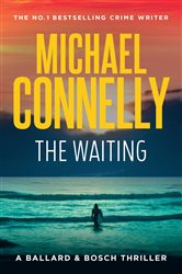 Book cover: The Waiting, by Michael Connelly (preview)