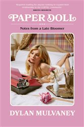 Book cover: Paper Doll, by Dylan Mulvaney (preview)