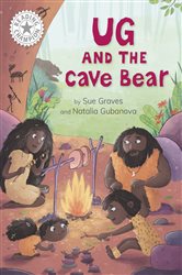 Book cover: Ug and the Cave Bear (Book 517 of Reading Champion) by Sue Graves (preview)