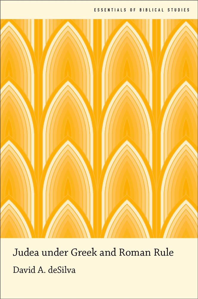 Judea under Greek and Roman Rule by David A. deSilva (ebook)