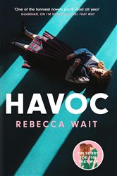 Book cover: Havoc, by Rebecca Wait (preview)
