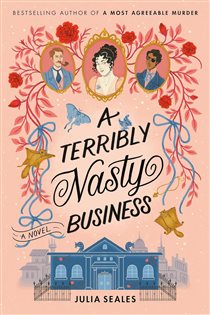 Book cover: A Terribly Nasty Business, by Julia Seales (preview)