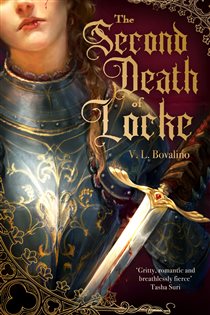 Book cover: The Second Death of Locke, by V.L. Bovalino (preview)