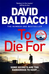 Book cover: To Die For (Book 3 of Travis Devine) by David Baldacci (preview)