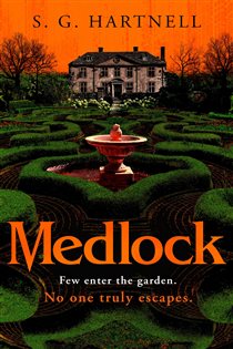 Book cover: Medlock, by S. G. Hartnell (preview)
