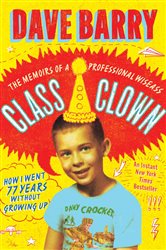 Book cover: Class Clown, by Dave Barry (preview)
