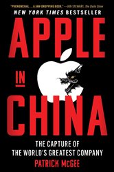 Book cover: Apple in China, by Patrick McGee (preview)