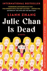 Book cover: Julie Chan Is Dead, by Liann Zhang (preview)