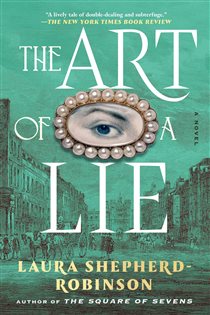 Book cover: The Art of a Lie, by Laura Shepherd-Robinson (preview)