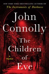 Book cover: The Children of Eve, by John Connolly (preview)