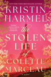 Book cover: The Stolen Life of Colette Marceau, by Kristin Harmel (preview)