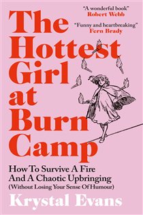 Book cover: The Hottest Girl at Burn Camp, by Krystal Evans (preview)