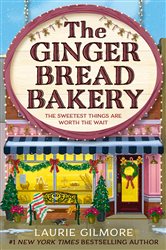 Book cover: The Gingerbread Bakery (Book 5 of Dream Harbor) by Laurie Gilmore (preview)