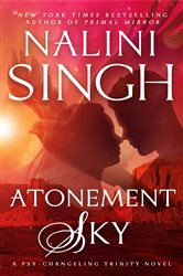 Book cover: Atonement Sky (Book 9 of Psy-Changeling Trinity) by Nalini Singh (preview)