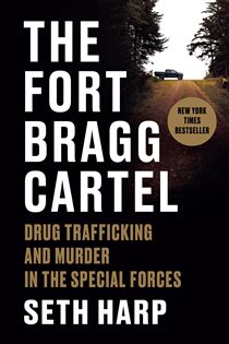 Book cover: The Fort Bragg Cartel, by Seth Harp (preview)
