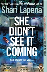 Book cover: She Didn't See It Coming, by Shari Lapena (preview)