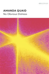 Book cover: No Obvious Distress, by Amanda Quaid (preview)