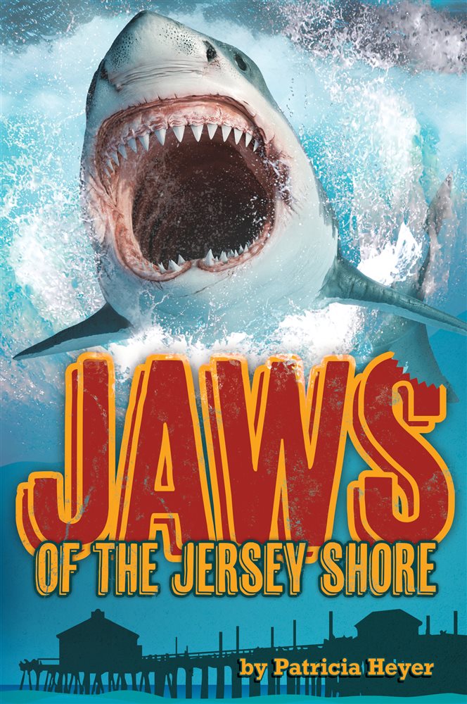 Jaws of the Jersey Shore by Patricia Heyer (ebook)