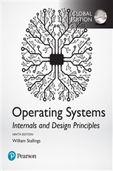 Book cover: Operating Systems: Internals and Design Principles, Global Edition, by William Stallings (preview)