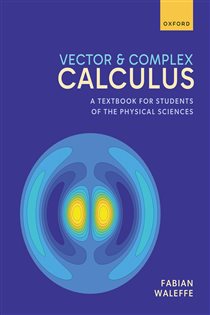 Book cover: Vector and Complex Calculus, by Fabian Waleffe (preview)