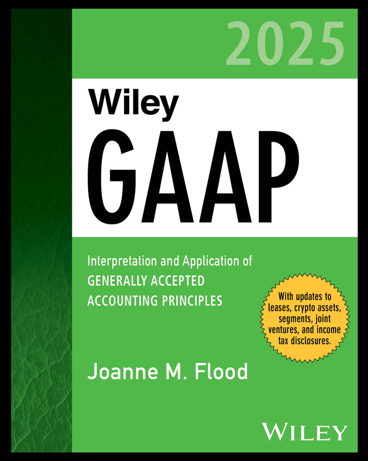 Wiley GAAP 2025 by Joanne M. Flood (ebook)