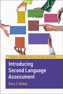 Book cover: Introducing Second Language Assessment, by Gary J. Ockey (preview)