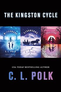 Book cover: The Kingston Cycle, by C. L. Polk (preview)