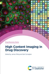Book cover: High Content Imaging in Drug Discovery, edited by James Pilling (preview)