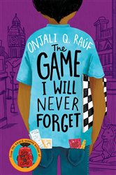 Book cover: The Game I Will Never Forget, by Onjali Q. Raúf (preview)