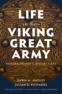 Book cover: Life in the Viking Great Army, by Dawn Hadley (preview)