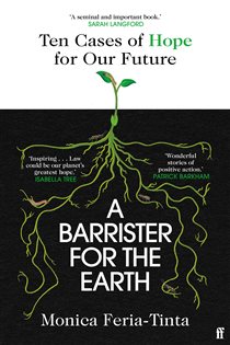 Book cover: A Barrister for the Earth, by Monica Feria-Tinta (preview)