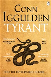 Book cover: Tyrant, by Conn Iggulden (preview)