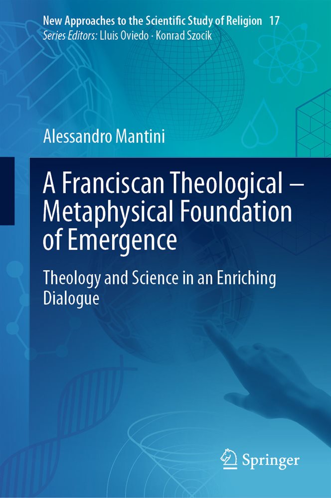 A Franciscan Theological-Metaphysical Foundation of Emergence