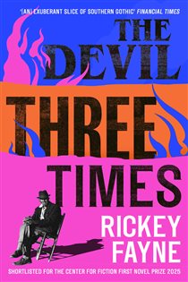 Book cover: The Devil Three Times, by Rickey Fayne (preview)