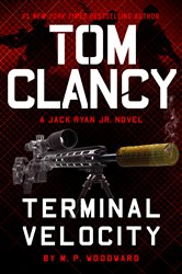 Book cover: Tom Clancy Terminal Velocity (Book 14 of A Jack Ryan Jr. Novel) by M.P. Woodward (preview)