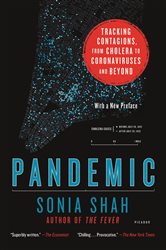 Book cover: Pandemic, by Sonia Shah (preview)