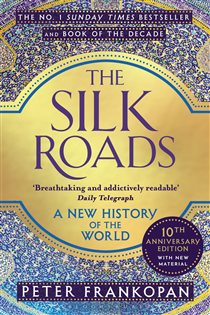 Book cover: The Silk Roads, by Peter Frankopan (preview)